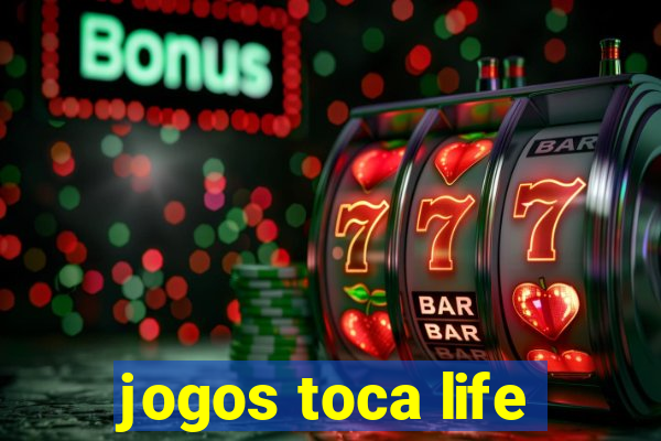 jogos toca life